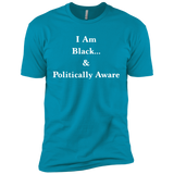 I Am Black... & Politically Aware