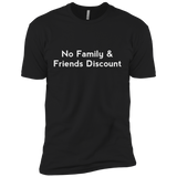 No Family & Friends Discount