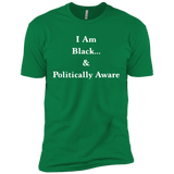 I Am Black... & Politically Aware